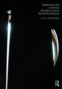 Paperback Modernism and American Mid-20th Century Sacred Architecture Book