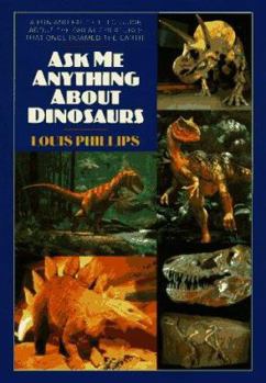 Paperback Ask Me Anything about the Dinosaurs Book