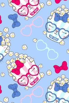Super Cute Kawaii Popcorn Cats with Glasses, Bows, and Hearts Notebook: A notepad perfect for creative writing, note taking, doodling, and more!