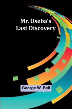 Paperback Mr. Oseba's Last Discovery Book