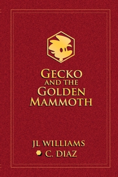 Paperback Gecko and the Golden Mammoth Book