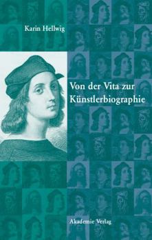 Hardcover Von Der Vita Zur K?nstlerbiographie [German] Book