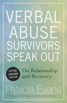 Paperback Verbal Abuse: Survivors Speak Out on Relationship and Recovery Book