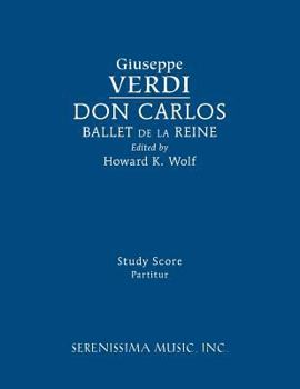 Paperback Don Carlos, Ballet de la Reine: Study score Book