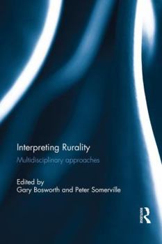Paperback Interpreting Rurality: Multidisciplinary Approaches Book