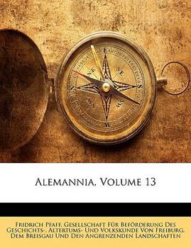 Paperback Alemannia, Volume 13 [German] Book
