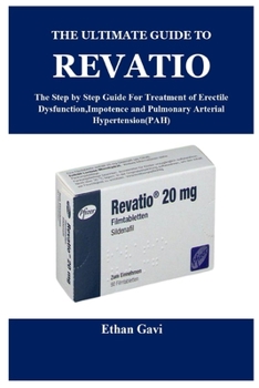 Paperback The Ultimate Guide to Revatio Book