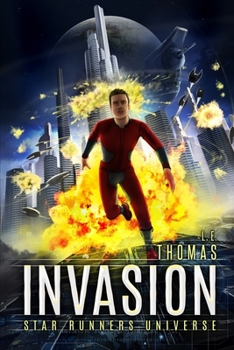 Invasion: A Star Runners Universe Novel - Book  of the Star Runners