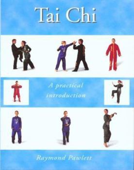 Hardcover Tai Chi: A Practical Introduction Book