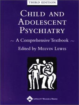 Hardcover Child and Adolescent Psychiatry: A Comprehensive Textbook Book