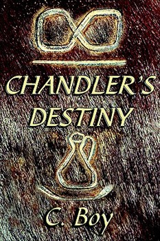 Chandler's Destiny