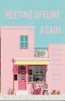 Paperback Meeting Offline Again Book