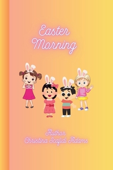 Easter Story: A Children's Storybook