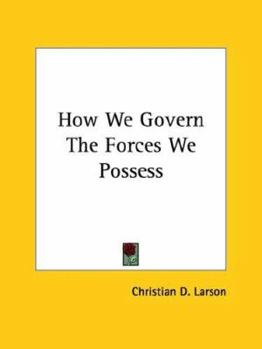 Paperback How We Govern The Forces We Possess Book