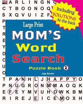 Paperback Large Print MOM'S Word Search Puzzle Book, Vol. 2 Book