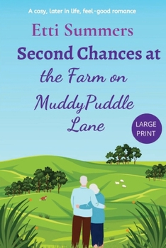 Paperback Second Chances at the Farm on Muddypuddle Lane [Large Print] Book