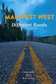 Different Roads - Book  of the Manifest West