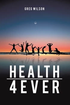 Paperback Health 4 Ever Book