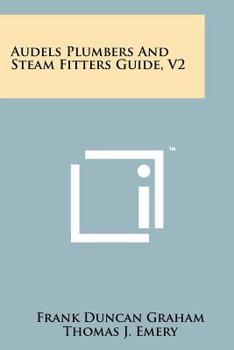 Paperback Audels Plumbers and Steam Fitters Guide, V2 Book