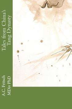 Paperback Tales from China's Tang Dynasty Book
