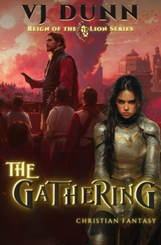 Paperback The Gathering: Millennial Period Christian Fantasy Book