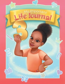 Paperback My Important Life Journal 3 Book