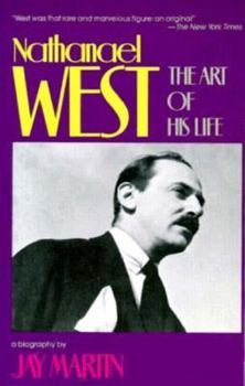 Paperback Nathanael West: Art of His Life Book