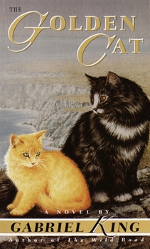 The Golden Cat - Book #2 of the Tag, the Cat