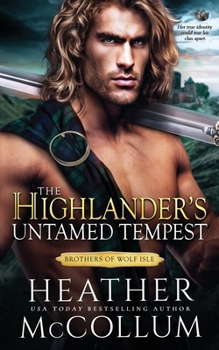 Paperback The Highlander's Untamed Tempest Book