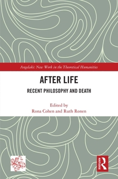Hardcover After Life: Recent Philosophy and Death Book
