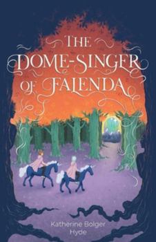 Paperback The Dome-Singer of Falenda Book