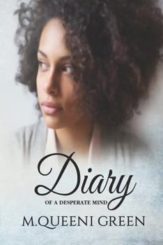 Paperback Diary Of A Desperate Mind Book