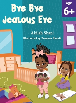 Hardcover Bye Bye Jealous Eye Book