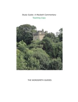 Paperback Study Guide: A Macbeth Commentary: Teaching Copy Book
