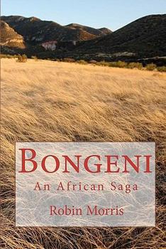 Paperback Bongeni: An African Saga Book