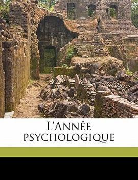 Paperback L'Annee Psychologiqu, Volume 22 [French] Book