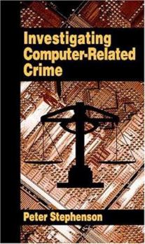 Hardcover Investigating Computer-Related Crime Book