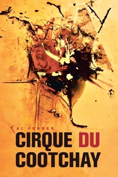 Paperback Cirque Du Cootchay Book