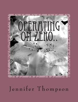 Paperback Operating On Zero.. Book