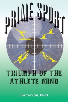 Paperback Prime Sports: Triumph of the Athlete Mind Book