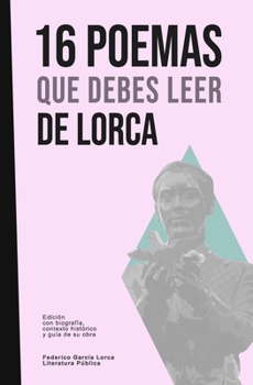 Paperback 16 poemas que debes leer de Lorca [Spanish] Book