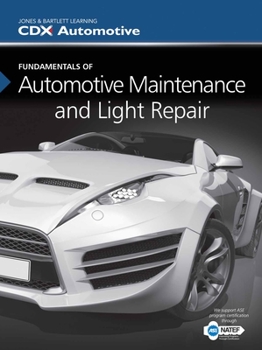 Hardcover Fundamentals of Automotive Maintenance and Light Repair Book