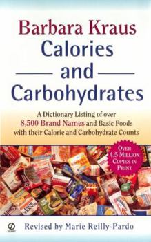 Paperback Barbara Kraus Calories and Carbohydrates (Revised Edition) Book