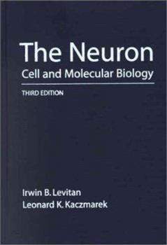 Hardcover The Neuron: Cell and Molecular Biology Book
