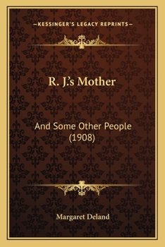 Paperback R. J.'s Mother: And Some Other People (1908) Book