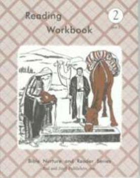 Bible Nurture and Reader Series Grade 2 Reading Workbook Unit 2
