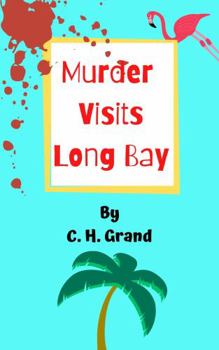 Murder Visits Long Bay (The Casey Peters Series)