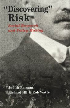 Paperback «Discovering» Risk: Social Research and Policy Making Book