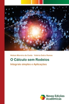 Paperback O Cálculo sem Rodeios [Portuguese] Book