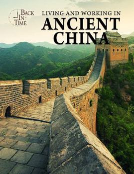 Paperback Living and Working in Ancient China Book